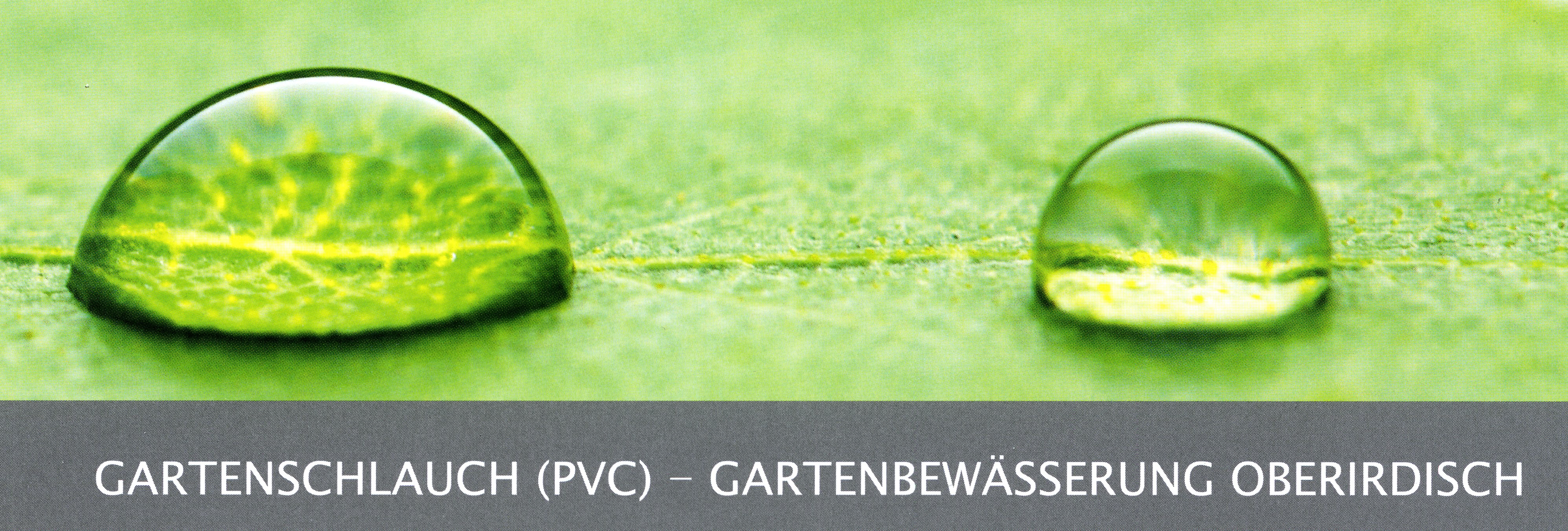 Gartenbewässerung oberirdisch mit Wasser- und Gartenschlauch aus PVC mit Gewebeverstärkung Typ Super Garten  